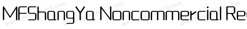 MFShangYa Noncommercial Regula字体转换